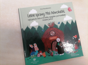 Leśne sprawy Misi Adwokatki